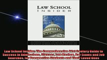 Free PDF Downlaod  Law School Insider The Comprehensive 21st Century Guide to Success in Admissions Classes READ ONLINE