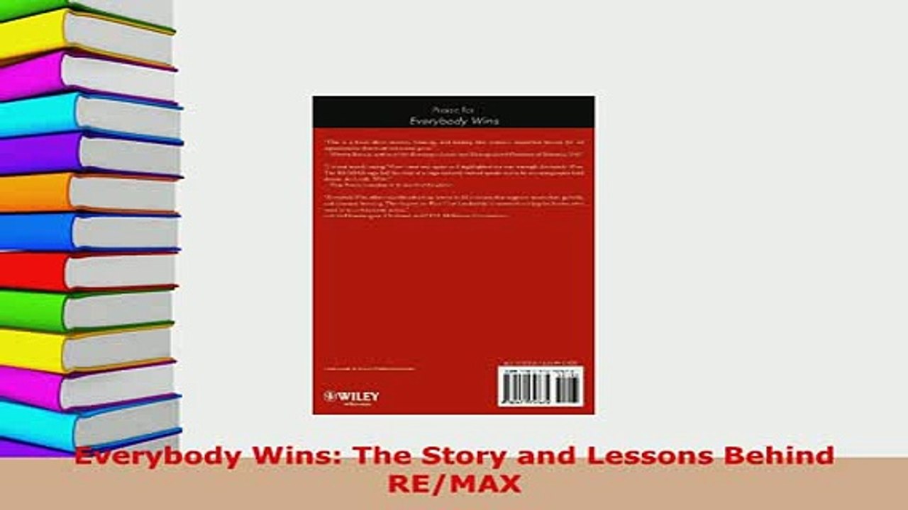 PDF  Everybody Wins The Story and Lessons Behind REMAX Read Online