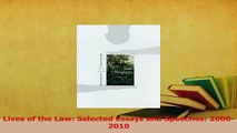 Download  Lives of the Law Selected Essays and Speeches 20002010 PDF Free