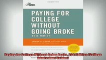 Free PDF Downlaod  Paying for College Without Going Broke 2011 Edition College Admissions Guides  FREE BOOOK ONLINE