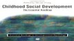 Download Childhood Social Development  The Essential Readings