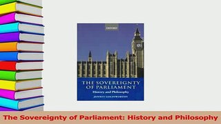 Read  The Sovereignty of Parliament History and Philosophy Ebook Free