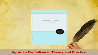 PDF  Agrarian Capitalism in Theory and Practice Download Full Ebook