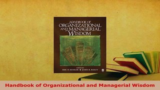 PDF  Handbook of Organizational and Managerial Wisdom Ebook