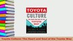 PDF  Toyota Culture The Heart and Soul of the Toyota Way PDF Online