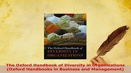 Download  The Oxford Handbook of Diversity in Organizations Oxford Handbooks in Business and Free Books