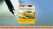 Download  Flavored Butter Recipes Make Your Butter Even Better Read Full Ebook
