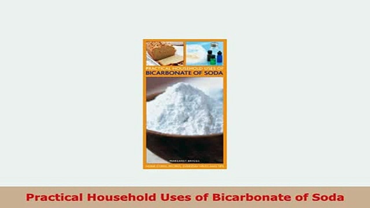 Download  Practical Household Uses of Bicarbonate of Soda Ebook