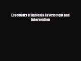 Read ‪Essentials of Dyslexia Assessment and Intervention‬ Ebook Free