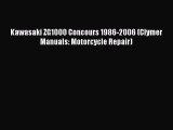 Read Kawasaki ZG1000 Concours 1986-2006 (Clymer Manuals: Motorcycle Repair) PDF Online