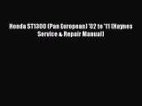 Read Honda ST1300 (Pan European) '02 to '11 (Haynes Service & Repair Manual) Ebook Free