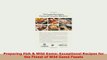 PDF  Preparing Fish  Wild Game Exceptional Recipes for the Finest of Wild Game Feasts Read Full Ebook