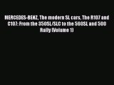 Read MERCEDES-BENZ The modern SL cars The R107 and C107: From the 350SL/SLC to the 560SL and