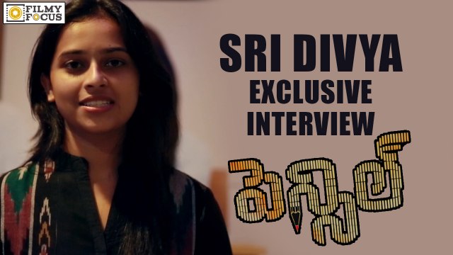 Sri Divya Interview About Pencil Movie - Filmyfocus.com