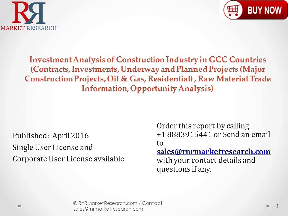 Investment Analysis of Construction Industry by Major Construction Projects, Oil & Gas, Residential