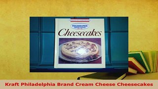 PDF  Kraft Philadelphia Brand Cream Cheese Cheesecakes Download Online