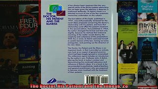 FREE DOWNLOAD  The Doctor His Patient and The Illness 2e  DOWNLOAD ONLINE