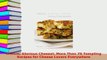 Download  Cheese Glorious Cheese More Than 75 Tempting Recipes for Cheese Lovers Everywhere Ebook
