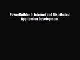 Read PowerBuilder 9: Internet and Distributed Application Development PDF Online