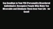 Read ‪Say Goodbye to Your PDI (Personality Disordered Individuals): Recognize People Who Make
