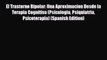 Read ‪El Trastorno Bipolar: Una Aproximacion Desde la Terapia Cognitiva (Psicologia Psiquiatria