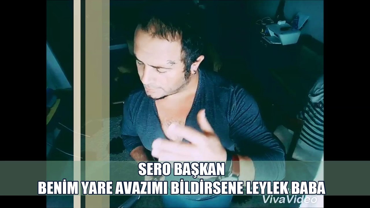 SERO BAŞKAN....LEYLEK BABA.2016