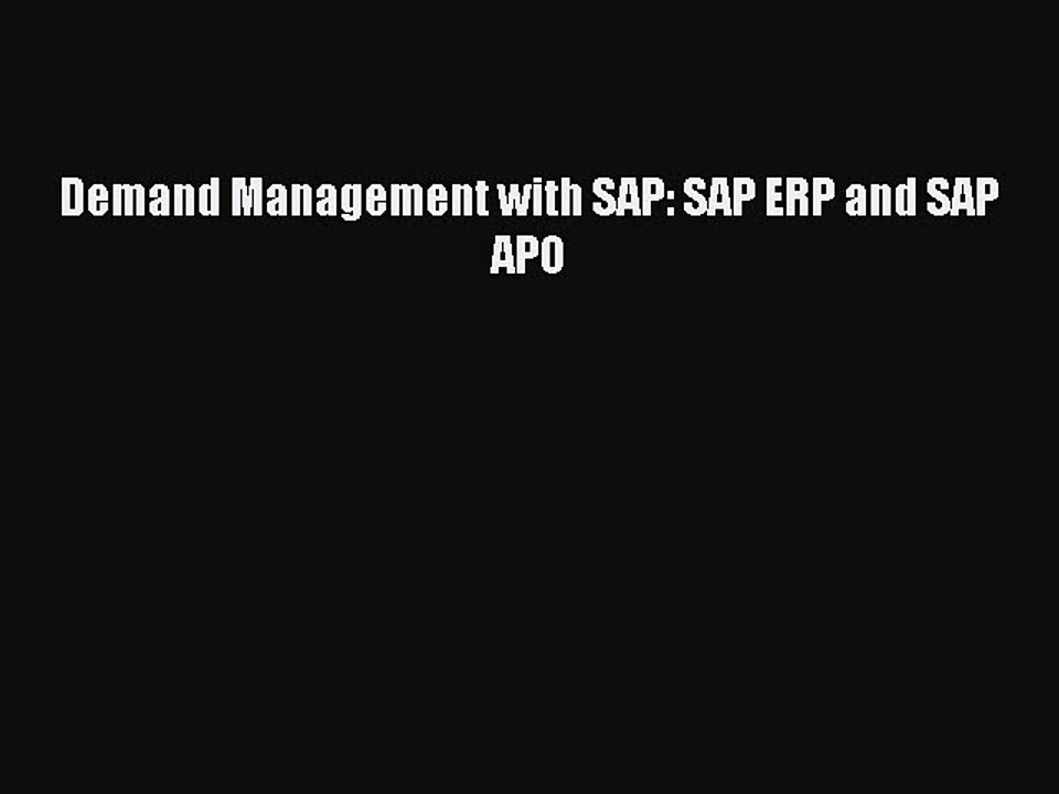 Download Demand Management with SAP: SAP ERP and SAP APO Ebook Free