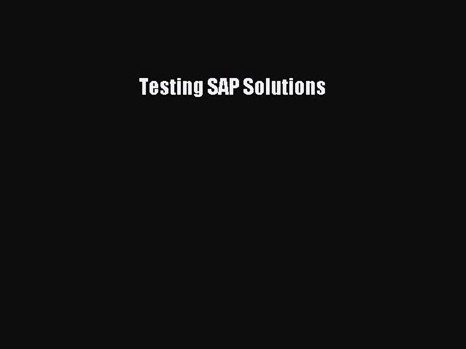 Download Testing SAP Solutions PDF Free