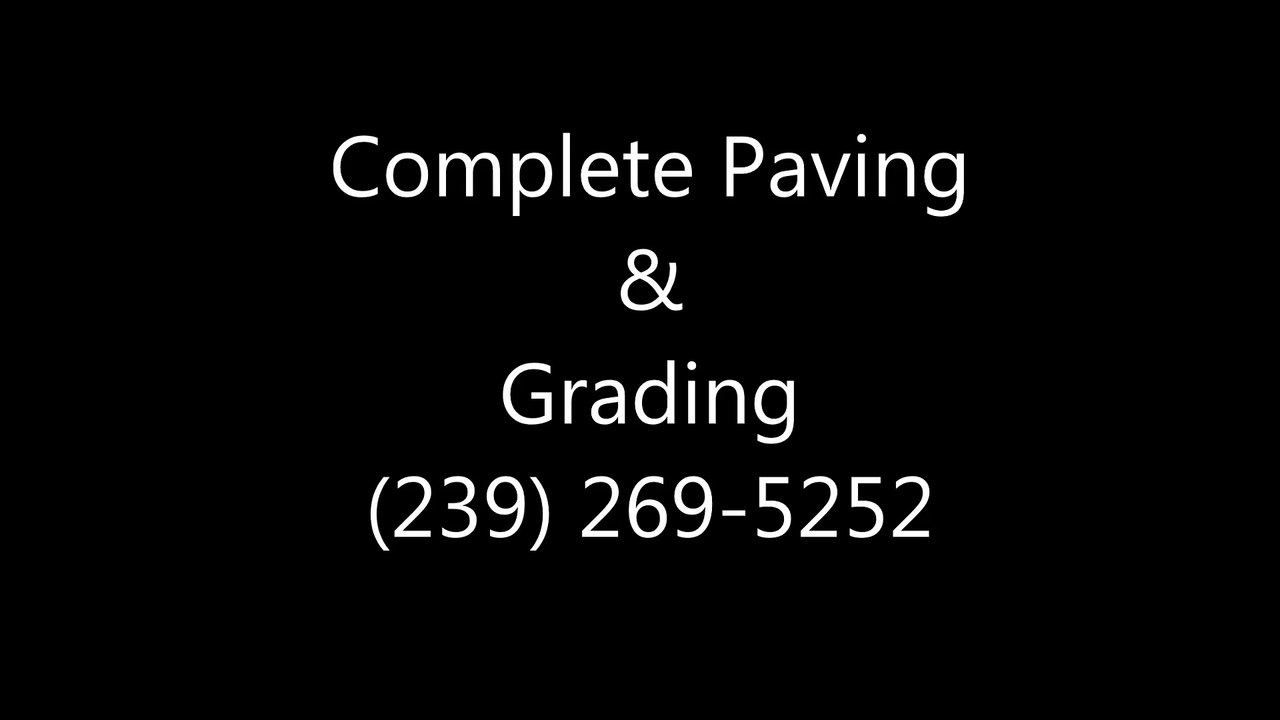Complete Paving & Grading (239) 269-5252