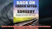 Free   Back On Track After Weight Loss Surgery Its Not Too Late Lose The Weight For Good This Read Download