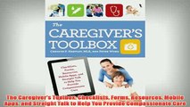 Free   The Caregivers Toolbox Checklists Forms Resources Mobile Apps and Straight Talk to Help Read Download