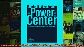 Read  The Power of the Center A Study of Composition in the Visual Arts  Full EBook