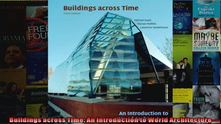 Read  Buildings across Time An Introduction to World Architecture  Full EBook