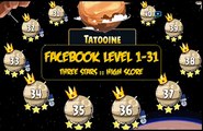 Tatooine All Levels 31-40 : Angry Birds Star Wars Facebook : 3 Stars : Gameplay Walkthrough