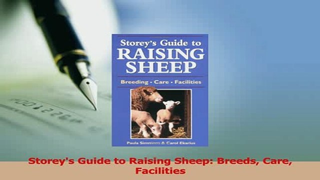 Read Storeys Guide to Raising Sheep Breeds Care Facilities Ebook Free