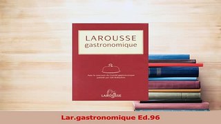 Read  Largastronomique Ed96 Ebook Free