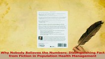 Read  Why Nobody Believes the Numbers Distinguishing Fact from Fiction in Population Health Ebook Free