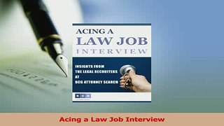 Read  Acing a Law Job Interview PDF Free