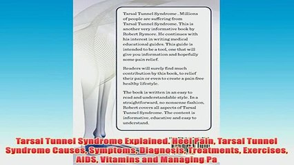 Free   Tarsal Tunnel Syndrome Explained Heel Pain Tarsal Tunnel Syndrome Causes Symptoms Read Download