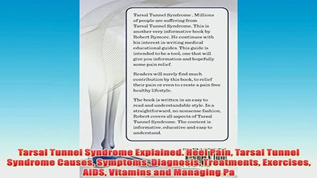 Free Tarsal Tunnel Syndrome Explained Heel Pain Tarsal Tunnel Syndrome Causes Symptoms Read Download