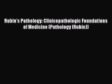 PDF Rubin's Pathology: Clinicopathologic Foundations of Medicine (Pathology (Rubin))  EBook