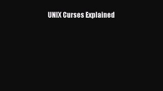 Read UNIX Curses Explained PDF Online