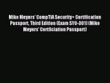 Read Mike Meyers' CompTIA Security  Certification Passport Third Edition (Exam SY0-301) (Mike