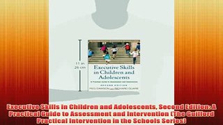 Free   Executive Skills in Children and Adolescents Second Edition A Practical Guide to Read Download