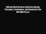 [PDF] SOA and Web Services Interface Design: Principles Techniques and Standards (The MK/OMG
