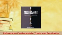 Read  Reinsurance Fundamentals Treaty and Facultative Ebook Free
