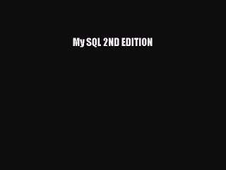 Download My SQL 2ND EDITION PDF Online