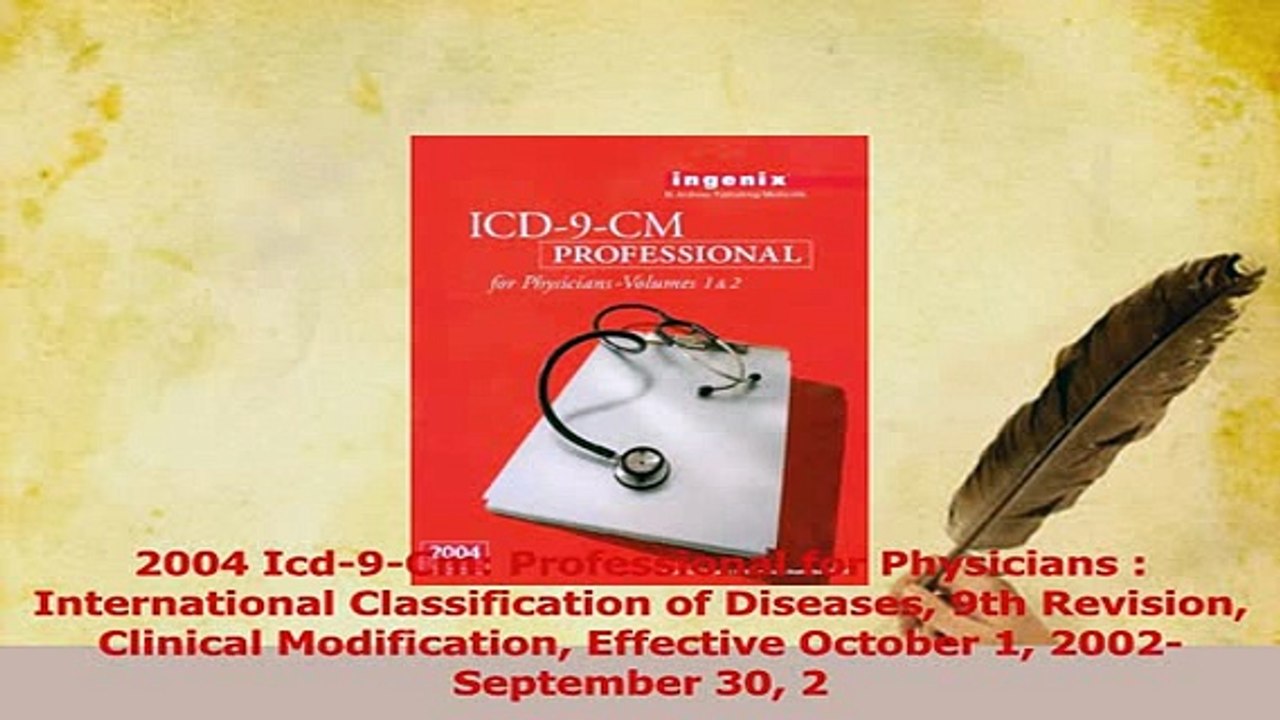 Read  2004 Icd9Cm Professional for Physicians  International Classification of Diseases 9th Ebook Free