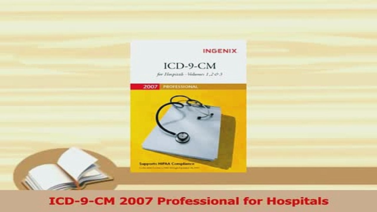 Read  ICD9CM 2007 Professional for Hospitals Ebook Free