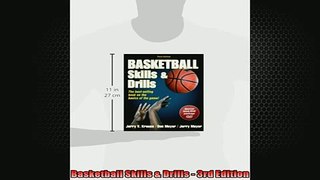 READ book  Basketball Skills  Drills  3rd Edition  FREE BOOOK ONLINE